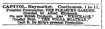 The Pleasure Garden (1925) - newspaper advert - Advertisement from ''The Times'' (16/Apr/1926) for the public premire of ''The Pleasure Garden'' at the Capitol, Haymarket, London. The advert appeared again the following day.